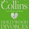 Cover Art for 9781922052612, HOLLYWOOD DIVORCES by Jackie Collins