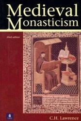 Cover Art for 9780582404274, Medieval Monasticism by C.H. Lawrence