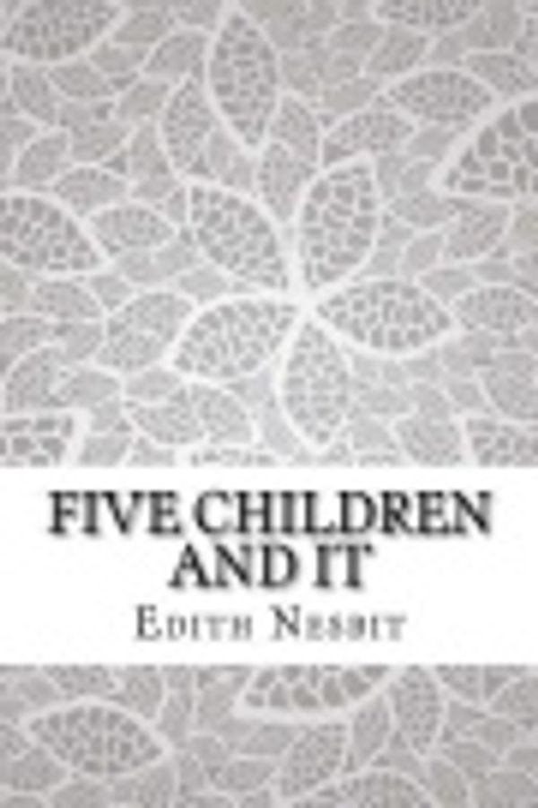 Cover Art for 9781976338304, Five Children and It by Edith Nesbit