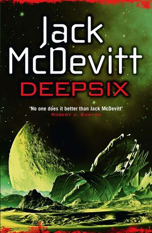 Cover Art for 9781472203212, Deepsix (Academy - Book 2) by Jack McDevitt