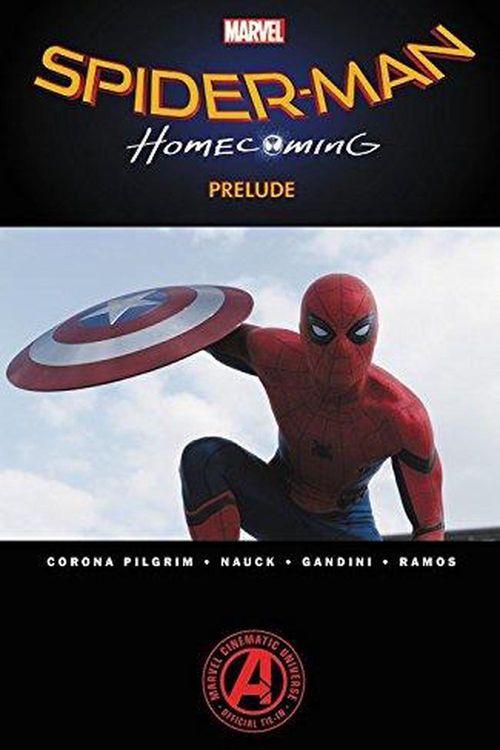 Cover Art for 9781302905163, Spider-Man: Homecoming Prelude by Comics Marvel