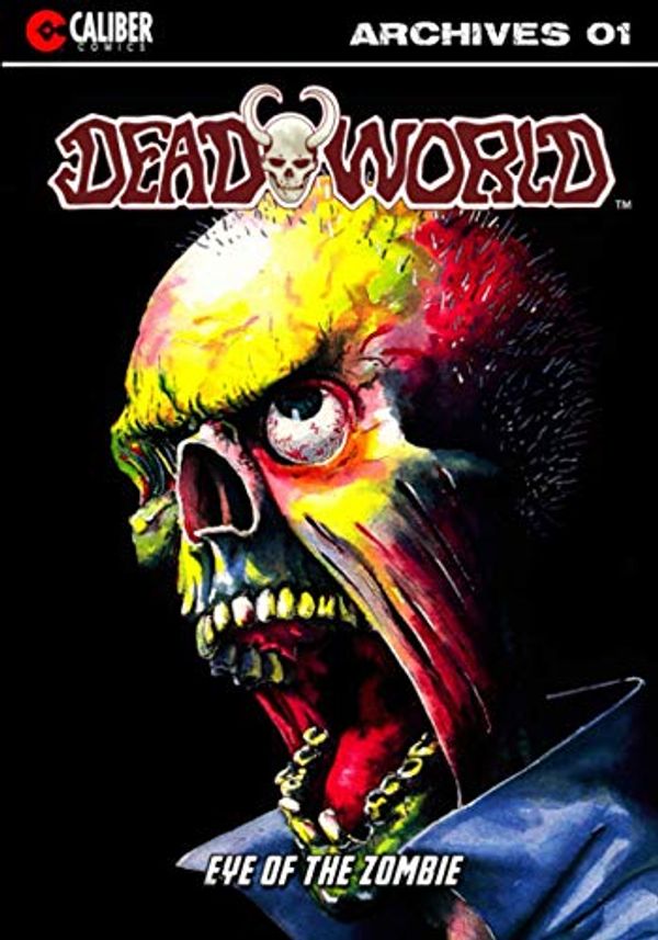 Cover Art for 9781942351245, Deadworld Archives: Book One: Volume 1 by Vince Locke