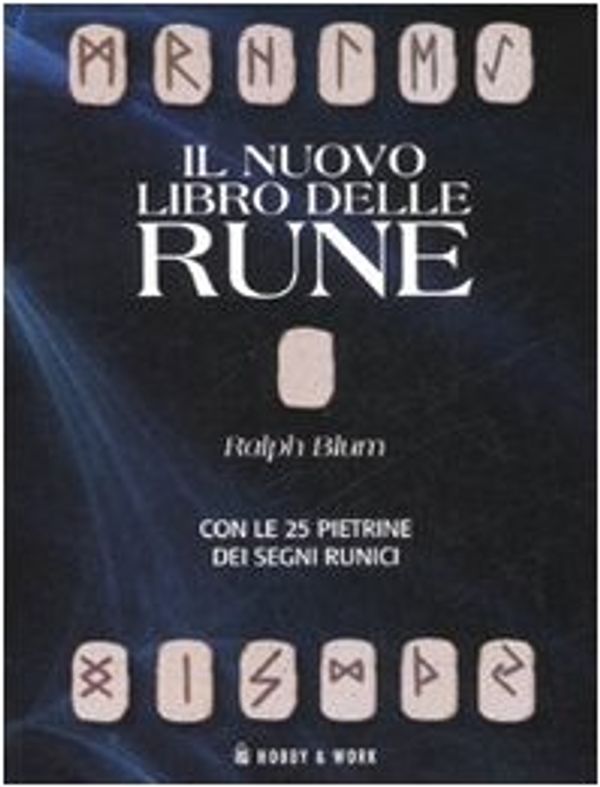 Cover Art for 9788878516908, Il nuovo libro delle rune. Ediz. illustrata. Con gadget by Ralph Blum