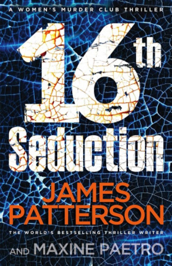 Cover Art for 9781780895208, 16th Seduction by James Patterson, Maxine Paetro