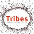 Cover Art for 9780748129256, Tribes: We need you to lead us by Seth Godin