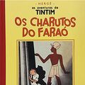 Cover Art for 9788525061584, Tintim e os Charutos do Faraó (Em Portuguese do Brasil) by Hergé (Georges Prosper Remi)