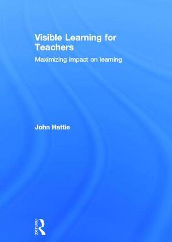 Cover Art for 9780415690140, Visible Learning for Teachers by John Hattie