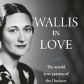 Cover Art for 9781782437222, Wallis in Love by Andrew Morton