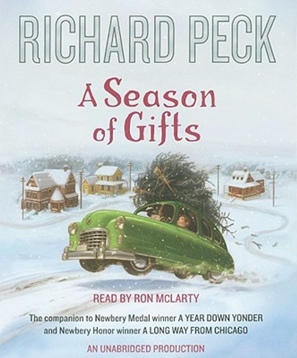 Cover Art for 9780739385463, A Season of Gifts by Richard Peck