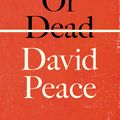 Cover Art for 9780571280650, Red or Dead by David Peace