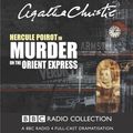 Cover Art for 9780563478348, Murder on the Orient Express: Starring John Moffatt as Hercule Poirot by Agatha Christie
