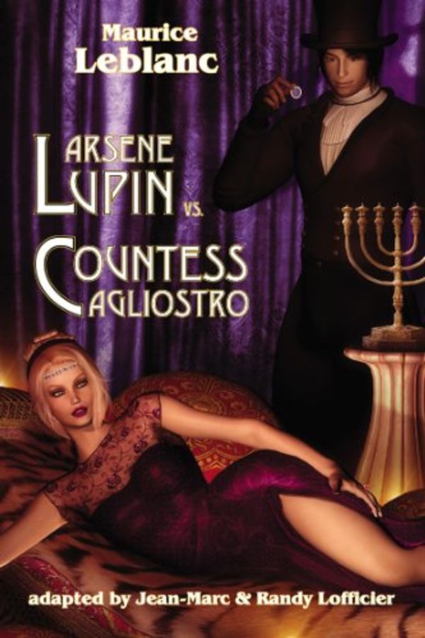 Cover Art for B00EFB2Z80, Arsene Lupin vs Countess Cagliostro by Maurice Leblanc