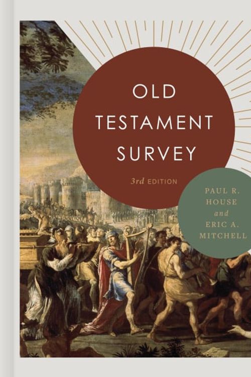 Cover Art for 9781087749259, Old Testament Survey by Paul R House