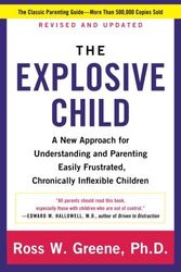 Cover Art for 8601404425325, By Ross W., PhD Greene The Explosive Child: A New Approach for Understanding and Parenting Easily Frustrated, Chronically Inflexible Children (5th edition) by Ross W., Greene, Ph.D.
