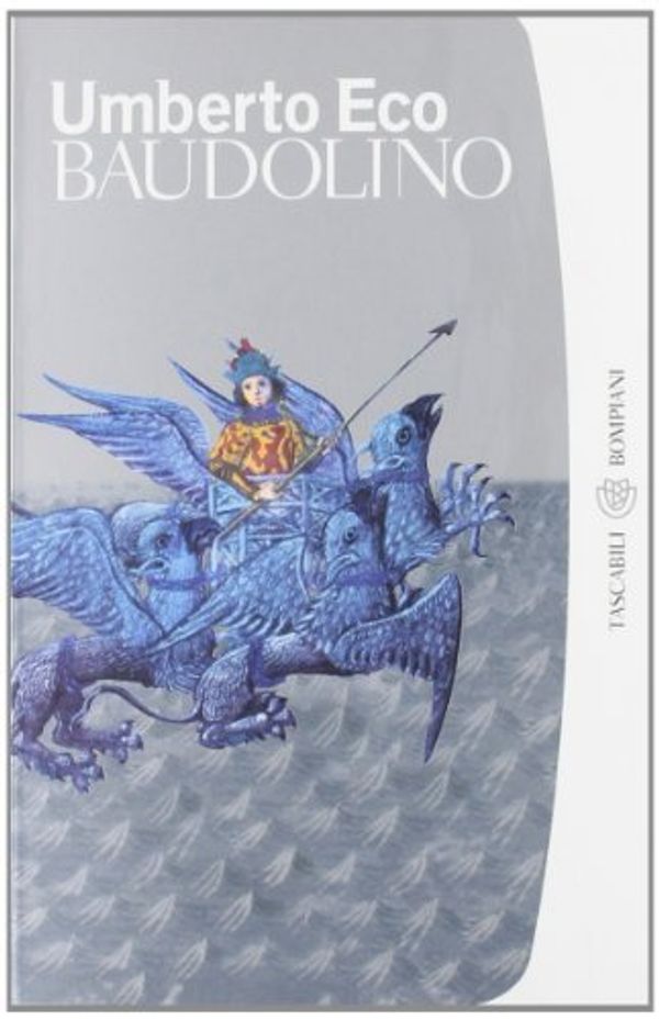 Cover Art for 9788845251955, Baudolino by Umberto Eco