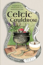 Cover Art for 9781922785701, Celtic Cauldron by Nicola McIntosh