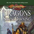 Cover Art for 9780786954391, Dragons of Spring Dawning by Margaret Weis, Tracy Hickman