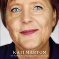 Cover Art for 9781501192623, The Chancellor: The Remarkable Odyssey of Angela Merkel by Kati Marton