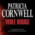 Cover Art for 9782890774254, VOILE ROUGE by Patricia Cornwell