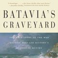 Cover Art for 9780609807163, Batavia's Graveyard by Mike Dash