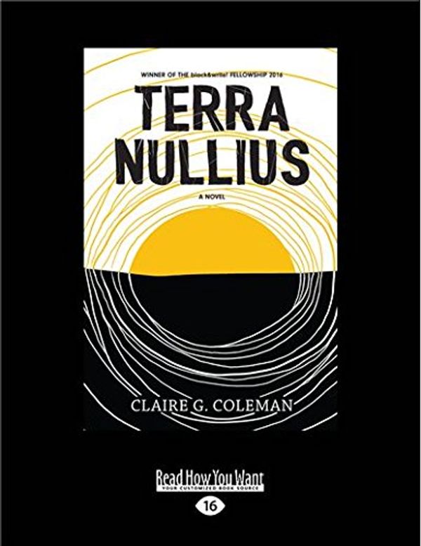 Cover Art for 9781525260629, Terra Nullius by Claire G. Coleman