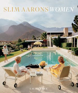 Cover Art for 9781683350897, Slim Aarons: Women by Slim Aarons