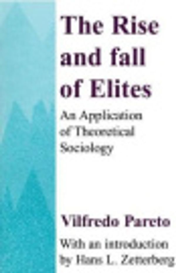 Cover Art for 9781351475099, The Rise and Fall of Elites by Vilfredo Pareto