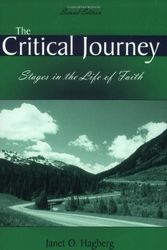 Cover Art for 9781879215498, The Critical Journey Stages in the Life of Faith by Janet O. Hagberg, Robert A. Guelich