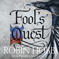 Cover Art for 9780008168544, Fool's Quest (Fitz and the Fool, Book 2) by Robin Hobb