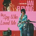 Cover Art for 9781433290374, The Spy Who Loved Me by Ian Fleming