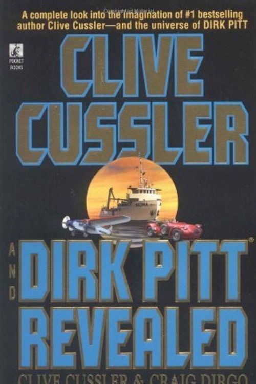 Cover Art for B0168SS0E0, Dirk Pitt Revealed (Dirk Pitt Adventures) by Cussler, Clive, Dirgo, Craig (December 5, 1998) Mass Market Paperback by Unknown