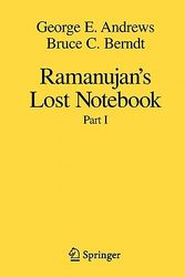 Cover Art for 9781441920621, Ramanujan's Lost Notebook by Andrews, George E., Berndt, Bruce C.