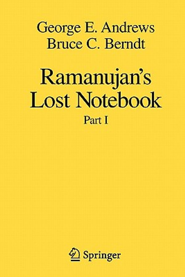 Cover Art for 9781441920621, Ramanujan's Lost Notebook by Andrews, George E., Berndt, Bruce C.