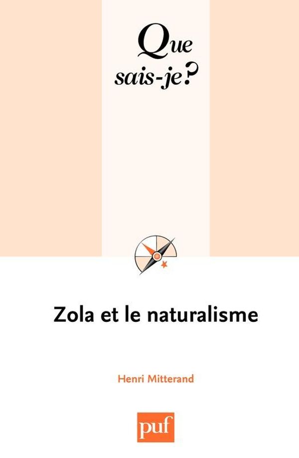 Cover Art for 9782130612414, Zola et le naturalisme by Henri Mitterand