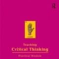 Cover Art for 9780203869192, Teaching Critical Thinking: Practical Wisdom by Bell Hooks
