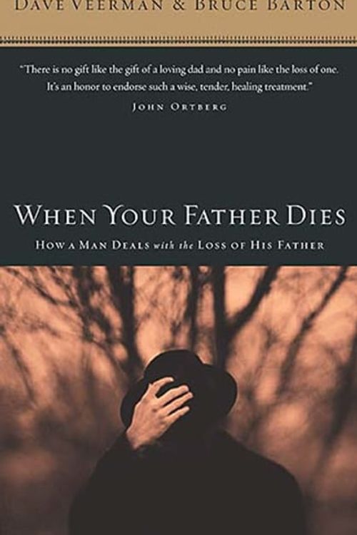 Cover Art for 9780785288305, When Your Father Dies: How a Man Deals with the Loss of His Father by Dave Veerman