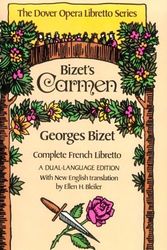 Cover Art for 9780486245560, Carmen (Dover Opera Libretto Series) (French and English Edition) by Georges Bizet