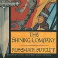 Cover Art for 9780780716292, The Shining Company by Rosemary Sutcliff