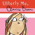 Cover Art for 9781843626817, Clarice Bean, Utterly Me by Lauren Child