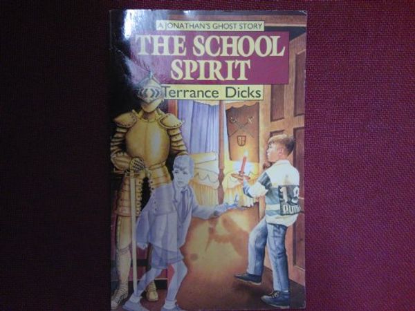 Cover Art for 9780099746201, The School Spirit by Terrance Dicks