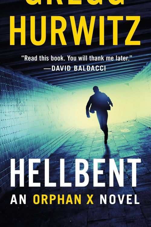 Cover Art for 9781250144881, Hellbent: An Orphan X Novel by Gregg Hurwitz