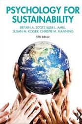 Cover Art for 9780367480691, Psychology for Sustainability by Britain A. Scott, Elise L. Amel, Susan M. Koger, Christie M. Manning