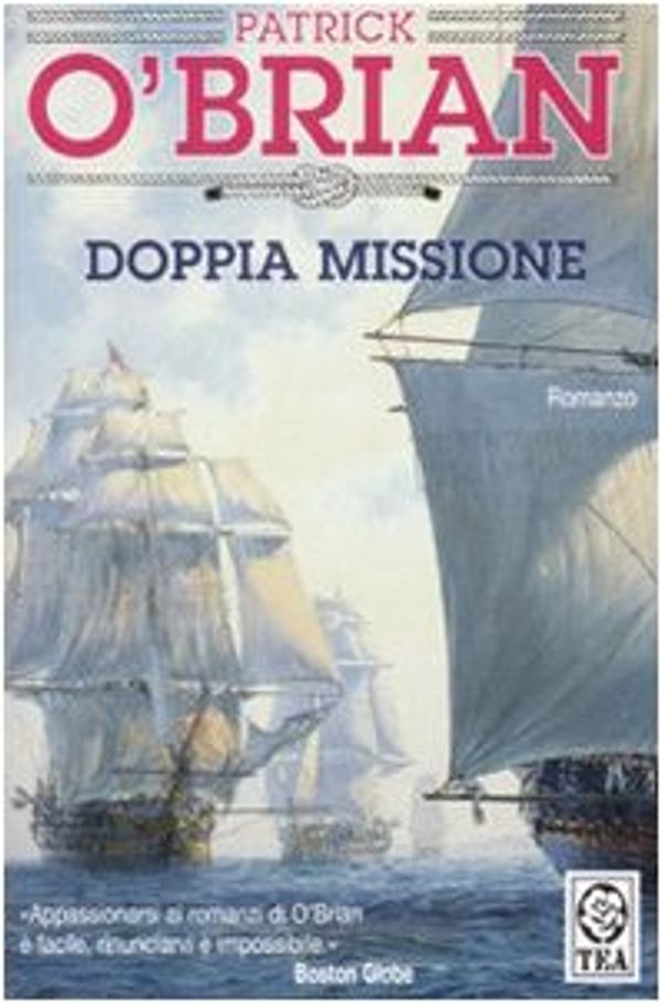 Cover Art for 9788850216406, Doppia missione by Patrick O'Brian