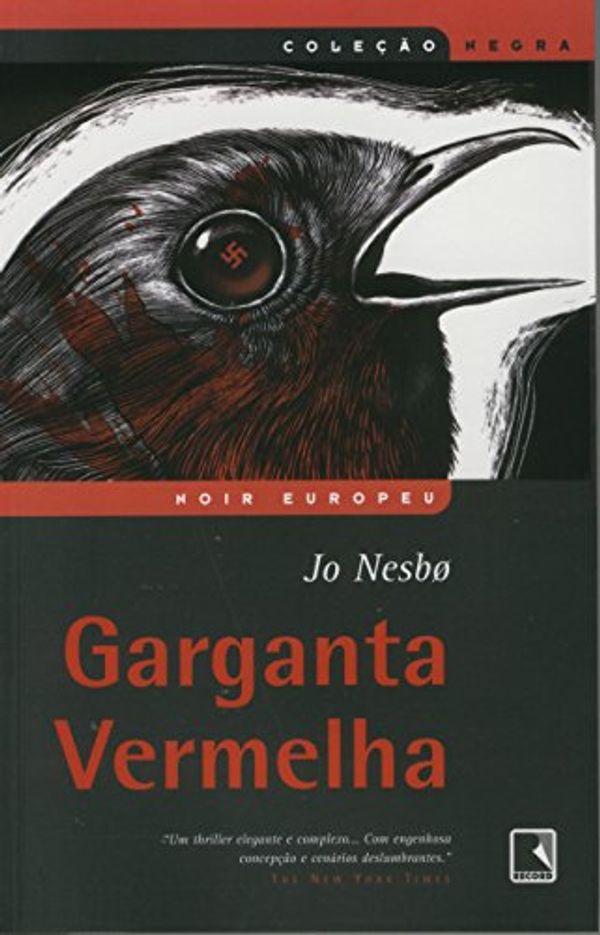 Cover Art for 9788501080622, GARGANTA VERMELHA - UM THRILLER ELEGANTE E COMPLEXO...COM ENGENHOSA CONCEPCAO E CENARIOS DESLUBRANTE by Jo Nesbo