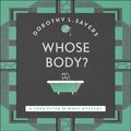 Cover Art for 9781444797435, Whose Body? by Dorothy L SayersRead By Jane McDowell