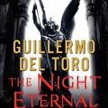 Cover Art for 9780061558269, The Night Eternal by Del Toro, Guillermo, Chuck Hogan