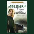Cover Art for B003P64OPS, Heir to the Shadows: Black Jewels, Book 2 by Anne Bishop