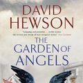 Cover Art for 9781780297569, The Garden of Angels by David Hewson