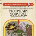 Cover Art for 9780553262520, MOUNTAIN SURVIVAL 28 (Choose Your Own Adventure) by Edward Packard
