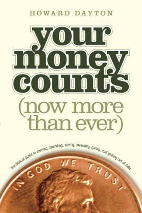 Cover Art for 9781414359496, Your Money Counts by Howard L. Dayton Jr.